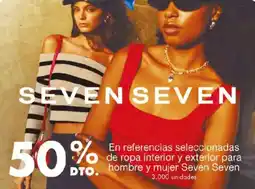 Metro En referencias seleccionadas e ropa interior y exterior para hombre y mujer Seven Seven oferta