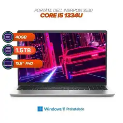 Falabella Portátil Inspiron 3530 / Intel Core i5 1334U / 40GB RAM / 1.5TB SSD / 15.6” FHD oferta