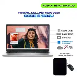 Falabella PORTATIL INSPIRON 3530 INTEL CI5 1334U 15.6 FHD - RAM 32GB DDR4 SSD 512GB M.2 - MOUSE Y FUNDA oferta