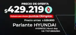 Olímpica Hyundai parlante oferta