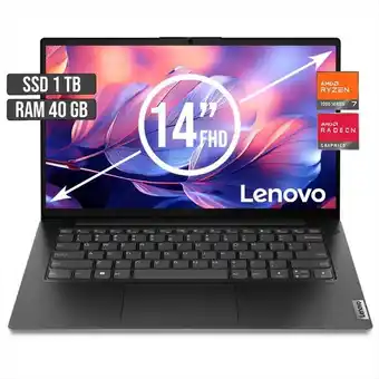 Falabella PORTATIL AMD RYZEN 7 7730U / 40GB RAM / SSD 1TB / LED 14 FULL HD oferta