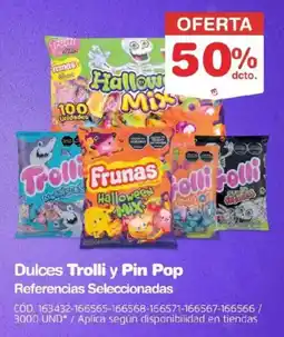 Makro Trolli y Pin Pop dulces oferta