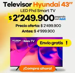 Éxito Hyundai televisor 43" oferta