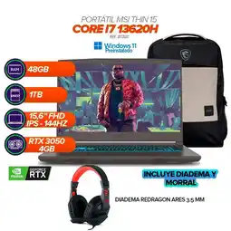 Falabella Thin 15 B13UC / Core i7-13620H / 48GB RAM / SSD 1TB / RTX 3050 / 15.6” FHD 144Hz + Morral oferta