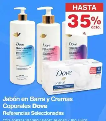 Dove jabón en barra y cremas coporales