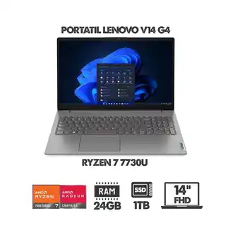 Falabella PORTATIL V14 G4 AMD RYZEN 7 7730U - 14 FULL HD - RAM 24GB DDR4 SSD 1TB - RADEON GRAPHICS oferta