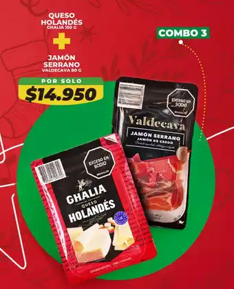 Ghalia queso holandés + Valdecava jamón serrano