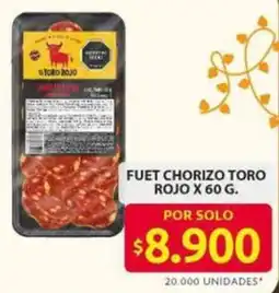 Ara Toro Rojo fuet chorizo oferta