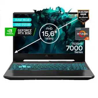 Falabella Portátil Gamer TUF AMD Ryzen 5 RAM 16GB SSD 512GB RTX 3050 4GB 144Hz ESPAÑOL oferta