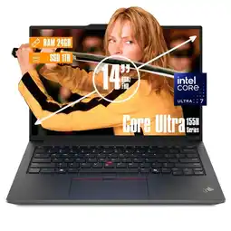 Falabella Portatil Thinkpad E14 Gen6 Core Ultra 7 155h, 24/1 Tb ssd14 Win 11 Pro oferta
