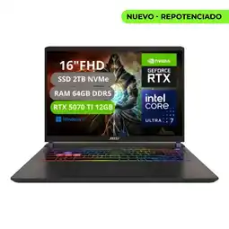 Falabella PORTATIL VECTOR 16 HX AI INTEL CORE ULTRA 7 255HX RAM 64GB SSD 2TB RTX 5070Ti 12GB oferta