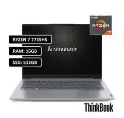 Falabella PORTATIL THINKBOOK RYZEN 7 7735HS - 16GB DDR5 - 512GB SSD - 14 WUXGA - RJ45 - WIN 11 PRO oferta