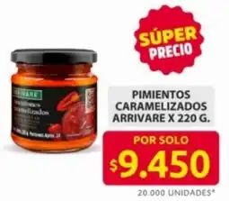 Ara Arrivare pimientos caramelizados oferta