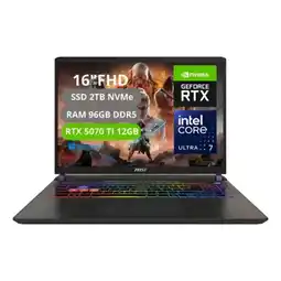 Falabella PORTATIL VECTOR 16 HX AI INTEL CORE ULTRA 7 255HX RAM 96GB SSD 2TB RTX 5070Ti 12GB oferta