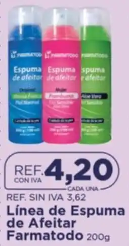 FarmaTodo Espuma línea de afeitar farmatodo oferta