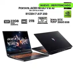 Falabella PORTATIL GAMER NITRO V16 AI/ RYZEN 7 A17 350/ RTX 5060 8GB/ 16 WUXGA 180HZ/ RAM 32GB SSD 2TB oferta