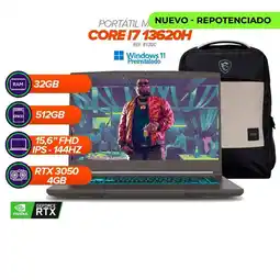 Falabella Thin 15 B13UC / Core i7-13620H / 32GB RAM / SSD 512GB / RTX 3050 / 15.6” FHD 144Hz + Morral oferta