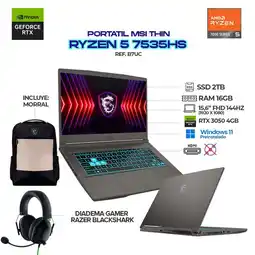 Falabella PORTÁTIL THIN – RYZEN 5 7535HS - RTX 3050 - 16GB - 2TB SSD - 15.6 + DIADEMAS RAZER oferta