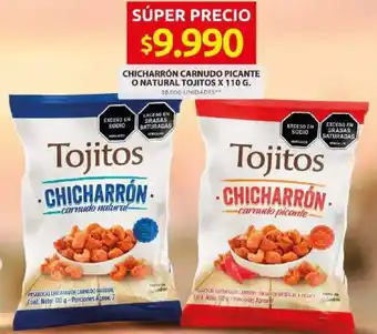 Tojitos chicharrón carnudo picante o natural