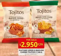 Ara Tojitos platano verde o maduro casero oferta