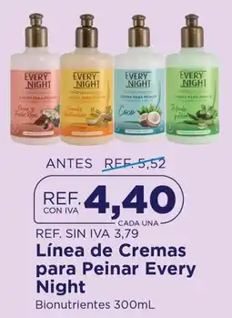 FarmaTodo Every Night cremas para peinar oferta