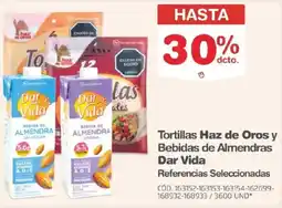 Makro Dar vida tortillas haz de oros y bebidas de almendras oferta