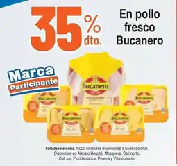 Alkosto Bucanero en pollo fresco oferta