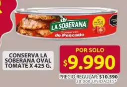 Ara La soberana conserva oval tomate oferta