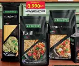 Ara Arrivare pasta spaghetti, fusilli o penne oferta