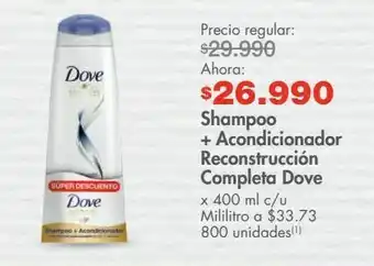 Shampoo + acondicionador reconstrucción completa dove