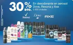 Metro Dove, rexona y axe en desodorante en aerosol oferta