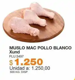 Mercar Muslo mac pollo blanco oferta