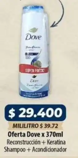 El Cámbulo Dove oferta reconstrucción + keratina shampoo + acondicionador oferta
