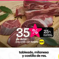Éxito Tableado, milanesa y costilla de res oferta