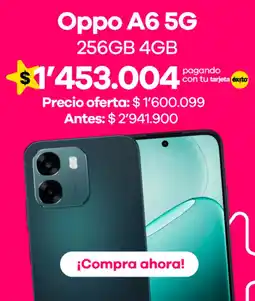 Éxito Oppo A6 5G oferta