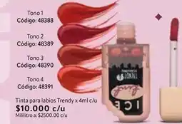 Nova Venta Tinta para labios trendy x 4ml c/u códigos: 48388, 48389, 48390, 48391 oferta