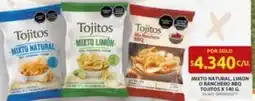 Ara Tojitos mixto natural, limón o ranchero bbq oferta