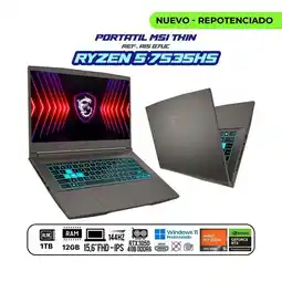 Falabella PORTÁTIL THIN RYZEN 5 7535HS / RTX 3050 4GB 15.6 FHD 144HZ IPS / 12GB DDR5 / 1TB / WINDOWS 11 oferta