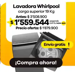 Éxito Lavadora Whirlpool carga superior 19 Kg oferta