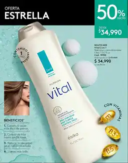 Ésika Ésika multi care vital 2 en 1shampoo + acondicionador oferta