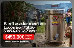 Easy Pago - barril asador mediano locos por fútbol oferta