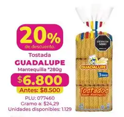 Belalcazar Guadalupe tostada mantequilla oferta