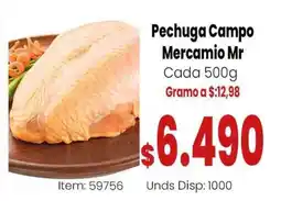 MercaTodo Mercamio Mr Pechuga Campo oferta