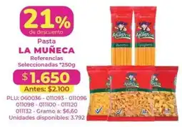 Belalcazar La Muñeca pasta seleccionadas oferta