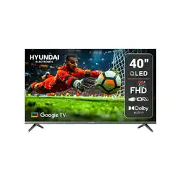 Falabella Televisor 40 101 cm Full HD QLED Google TV HYLED4029QG oferta