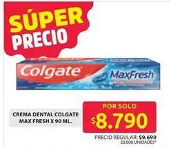 Ara Colgate - crema dental max fresh oferta