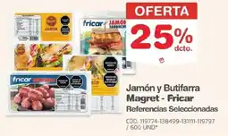 Makro Magret - Fricar Jamón y Butifarra oferta