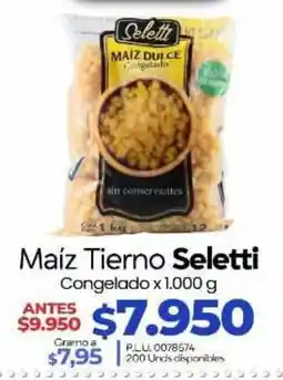 Supermercados Surtiplaza Maíz Tierno Seletti oferta
