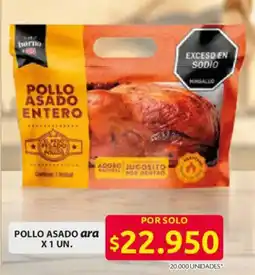 Ara LyaTrio pollo asado entero oferta