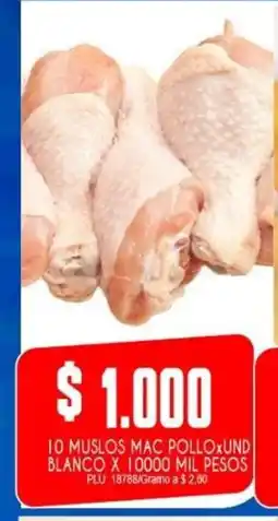Mercapava 10 Muslos mac pollo oferta